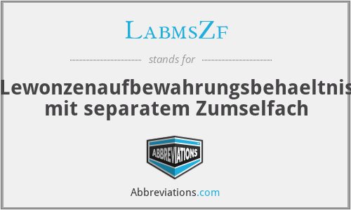 What is the abbreviation for lewonzenaufbewahrungsbehaeltnis mit separatem zumselfach?